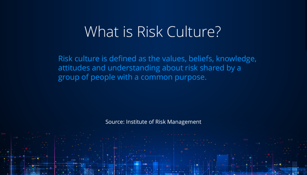 What is Risk Culture